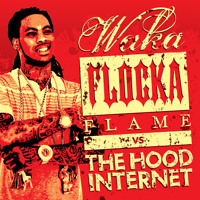 Waka Flocka Flame x The Hood Internet - Fuck The Club Up x Sleigh Bells x