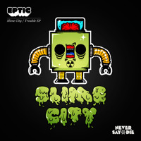 Slime City
