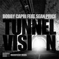 Bobby Capri - Tunnel Vision (ft. Sean Price) (MP3) Bobby Capri - Tunnel Vision (ft. Sean Price) (MP3)