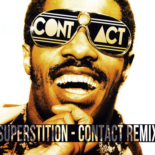INDIE DANCE | Stevie Wonder - Superstition (CONTACT Remix)