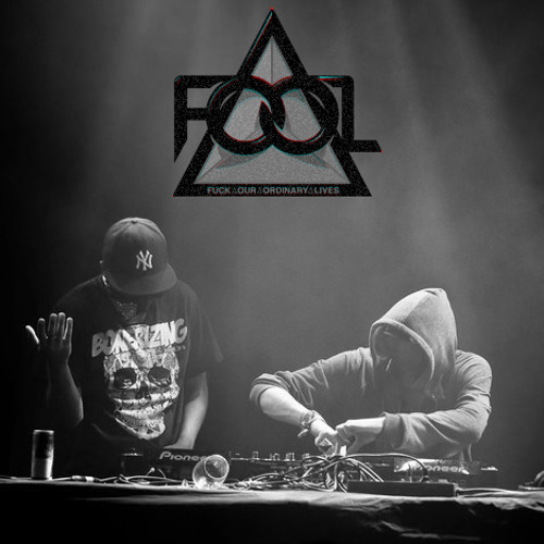 ELECTRO | F.O.O.L - Fuck It (Original Mix)