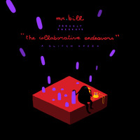 The Collaborative Endeavors - A Glitch Opera