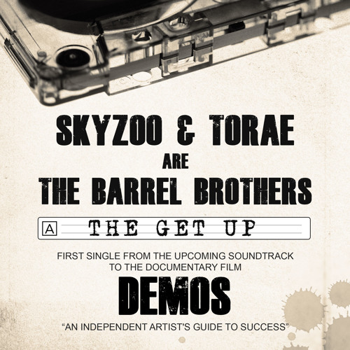 The Barrel Brothers – The Get Up
