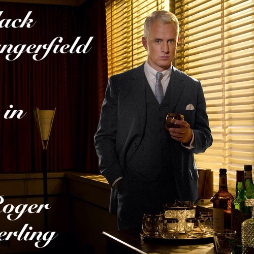 Black Dangerfield - Roger Sterling
