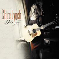 Claire Lynch - Dear Sister