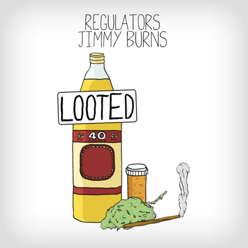 Regulators ✖ Jimmy Burns - Looted (Original Mix)