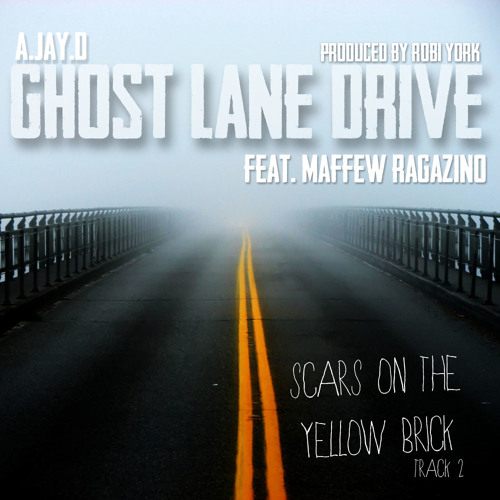 A.Jay.D – Ghost Lane Drive (con Maffew Ragazino)