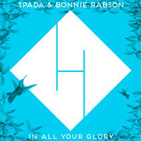 Spada & Bonnie Rabson  In All Your Glory [1882]
