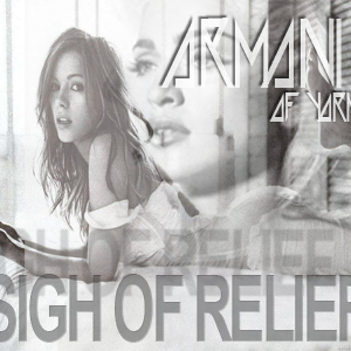 Armani of York - Sigh Of Relief