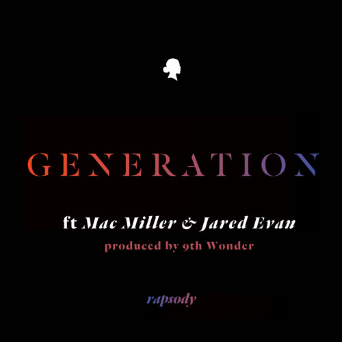 Rapsody - Generation (con Mac Miller & Jared Evan prod. 9th Wonder)