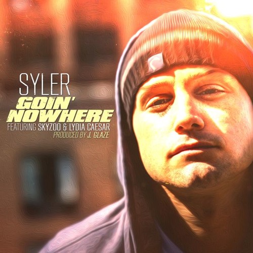 Syler - Goin' Nowhere (con Skyzoo & Lydia Caesar)
