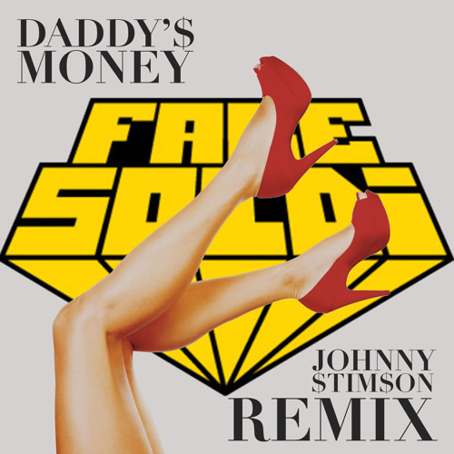 Johnny Stimson - Daddy's Money (Fare Soldi Remix)