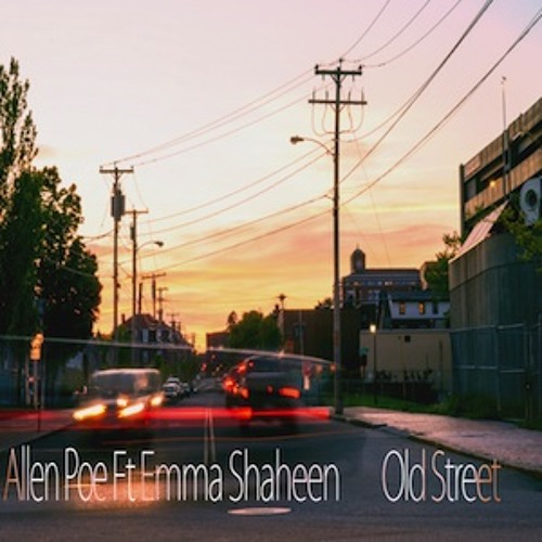 Allen Poe – Old Street (con Emma Shaheen)