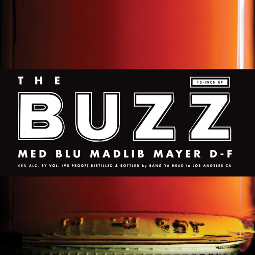 Med, Blu & Mayer Hawthorne – The Buzz (prod. Madlib)