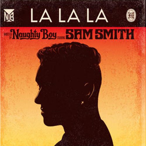 Naughty Boy Ft. Sam Smith - La La La (Oliver Nelson & Tobtok Remix)