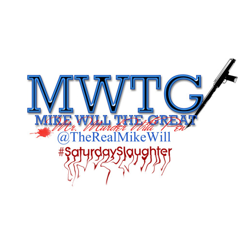 Mike Will The Great - Bout Dat Life (Prod J Gudda) #SaturdaySlaughter 26