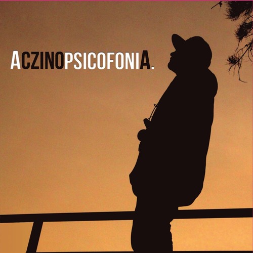 ACZINO | PSICOFONIA (DISCO COMPLETO)