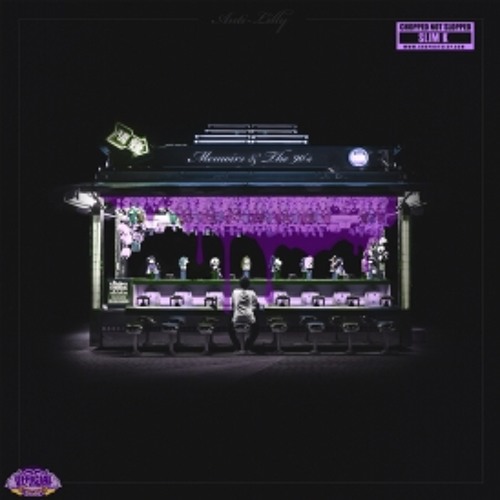 Anti- Lilly x Slim K- Memoirs (feat The RLES) (Chopped Not Slopped) (Produced By Andrew Lloyd)