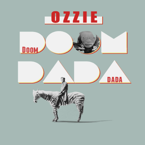 ozzie doom dada