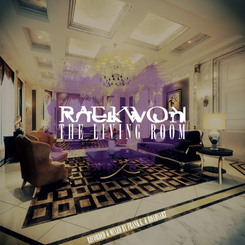 Raekwon- The Living Room