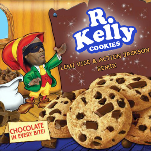 #NASTY | R. Kelly - Cookie (Lemi Vice x Action Jackson Remix)