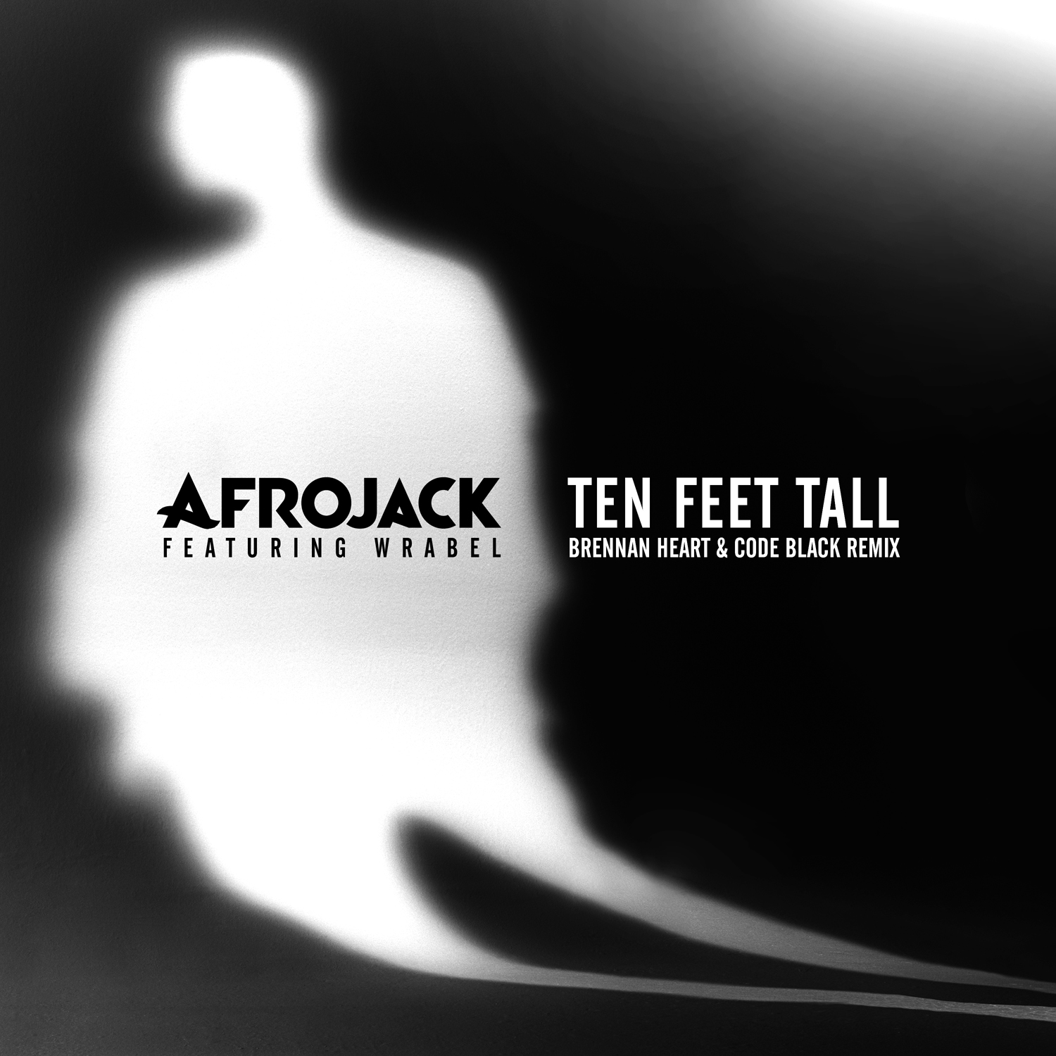 afrojack ten feet tall brennan heart code black remix