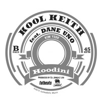 Kool Keith - Hoodini (Feat. Dane Uno)