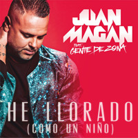 Juan Magan Ft Gente De Zona - He Llorado (Como Un Niño) Dj Franxu Extended Remix