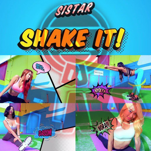 씨스타(Sistar) - SHAKE IT (DJ FLAKO Remix) FREE DOWNLOAD by DJ FLAKO Official  - Free download on ToneDen