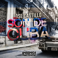 Jose Castillo Feat Intensa Music - Son De Cuba (David Iglesias & Benavente Remix) DOWNLOAD = BUY