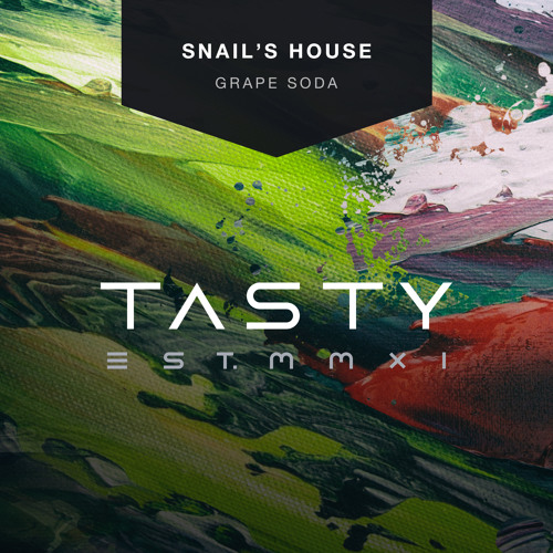 Snail's House Grape Soda by Tasty Free download on ToneDen