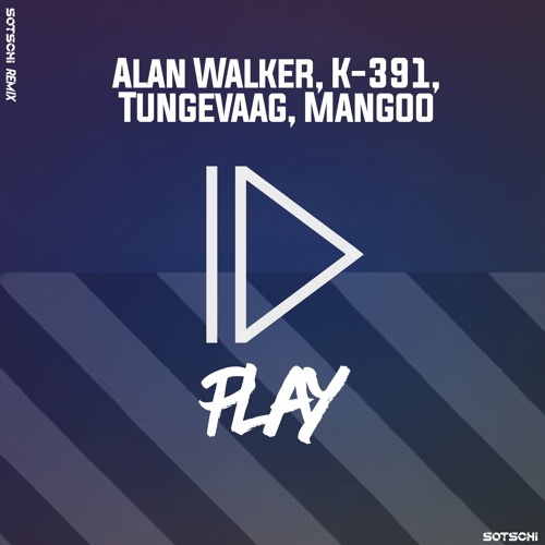 Alan Walker, K-391, Tungevaag & Mangoo - #PRESSPLAY 
